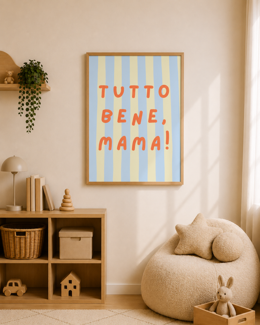 Poster „Tutto Bene“ –  Digitale Poster zum Ausdrucken