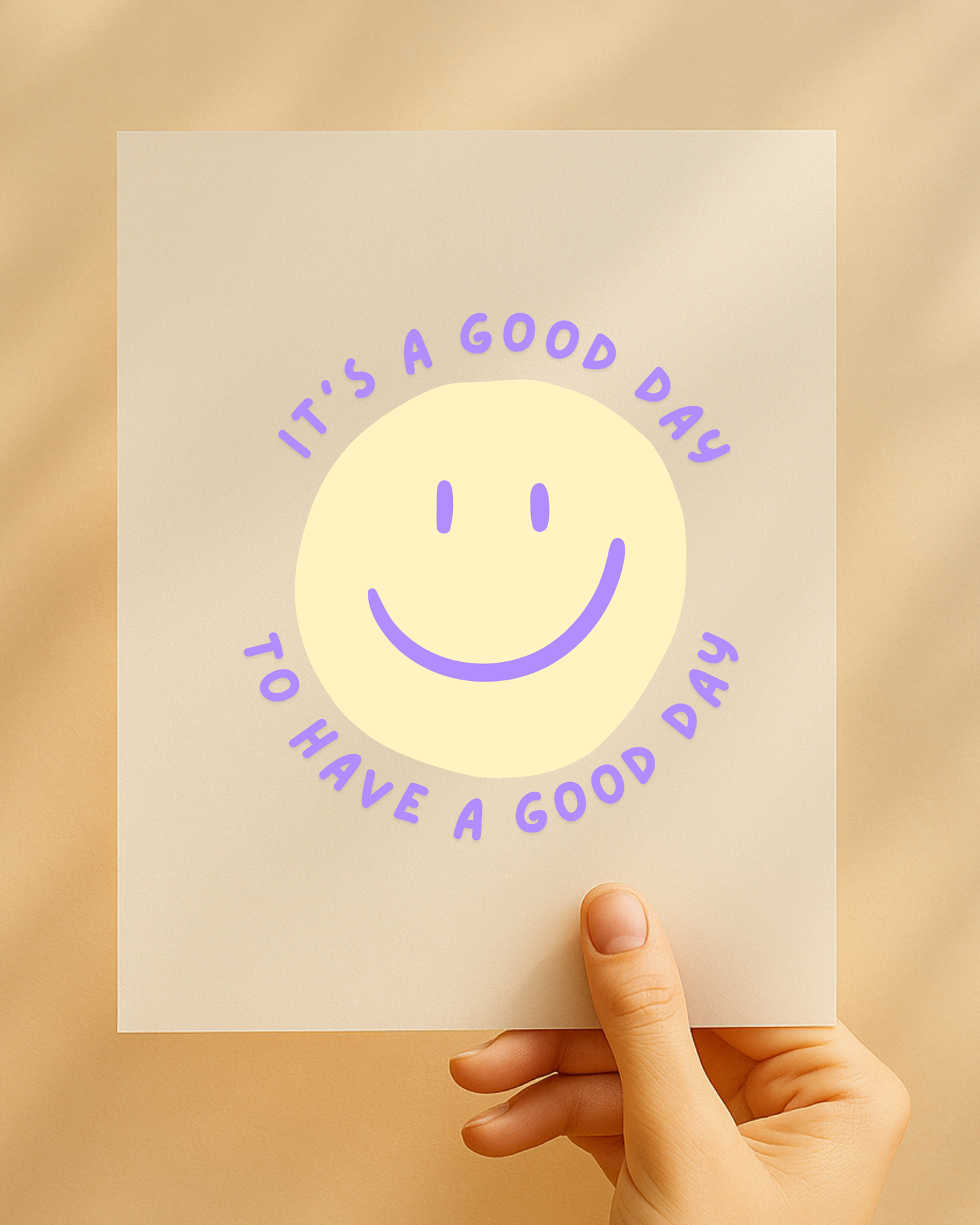 Bügelbild "It’s a good day to have a good day"
