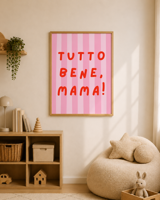Poster „Tutto Bene“ –  Digitale Poster zum Ausdrucken