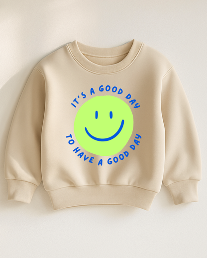 Bügelbild "It’s a good day to have a good day"