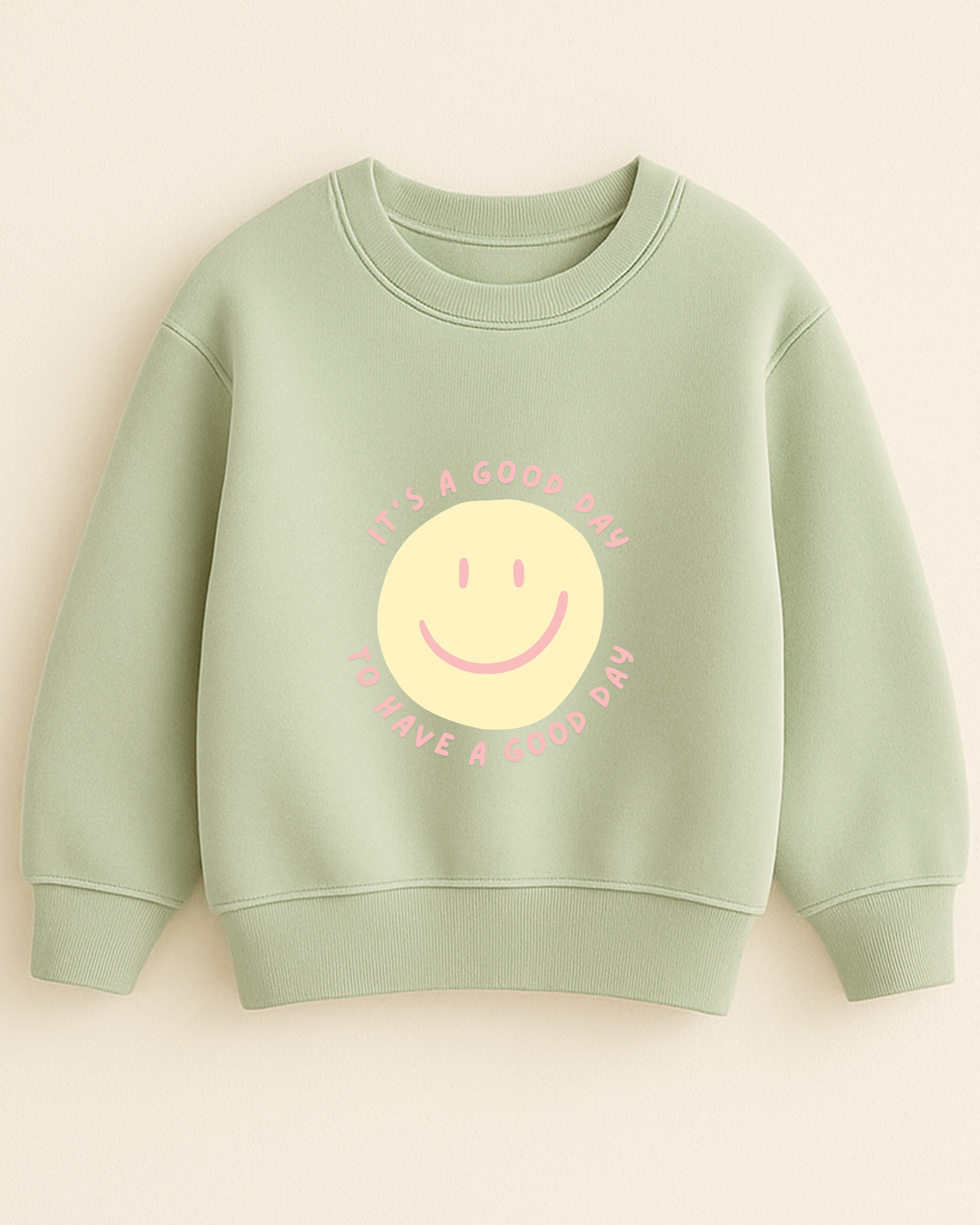 Bügelbild "It’s a good day to have a good day"