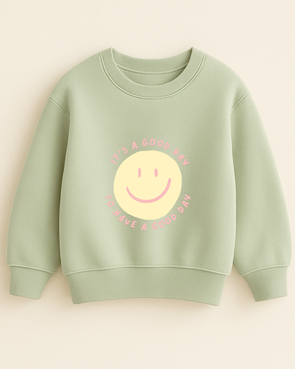 Bügelbild "It’s a good day to have a good day"