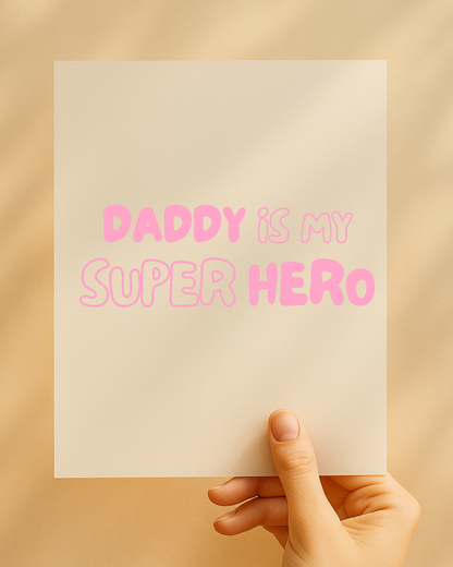 Bügelbild „Dad is my super hero“